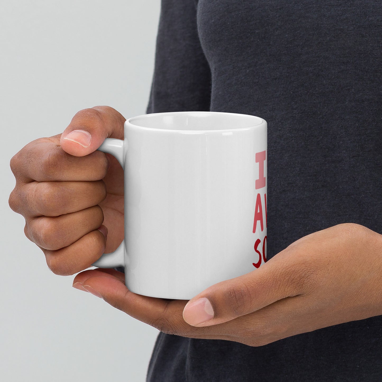 White glossy mug - I'm Awesome